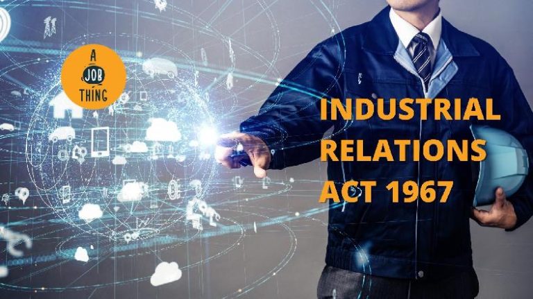 Amendments to the Industrial Relations Act 1967