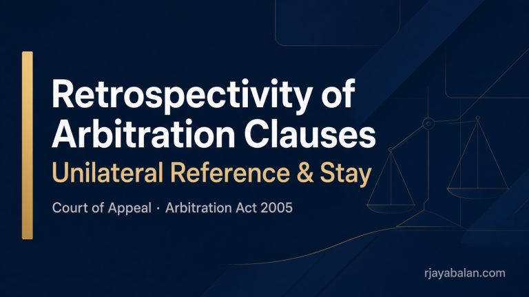 Retrospectivity of arbitration clauses — unilateral reference and stay